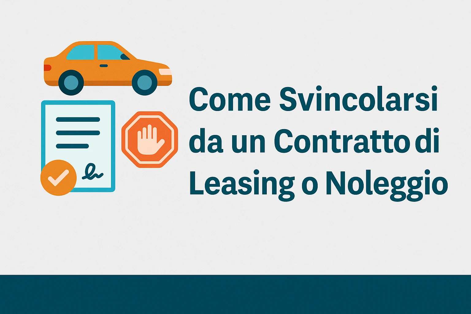 Immagine di copertina: Come Uscire da un Leasing o Noleggio Auto Prima della Scadenza (2026)