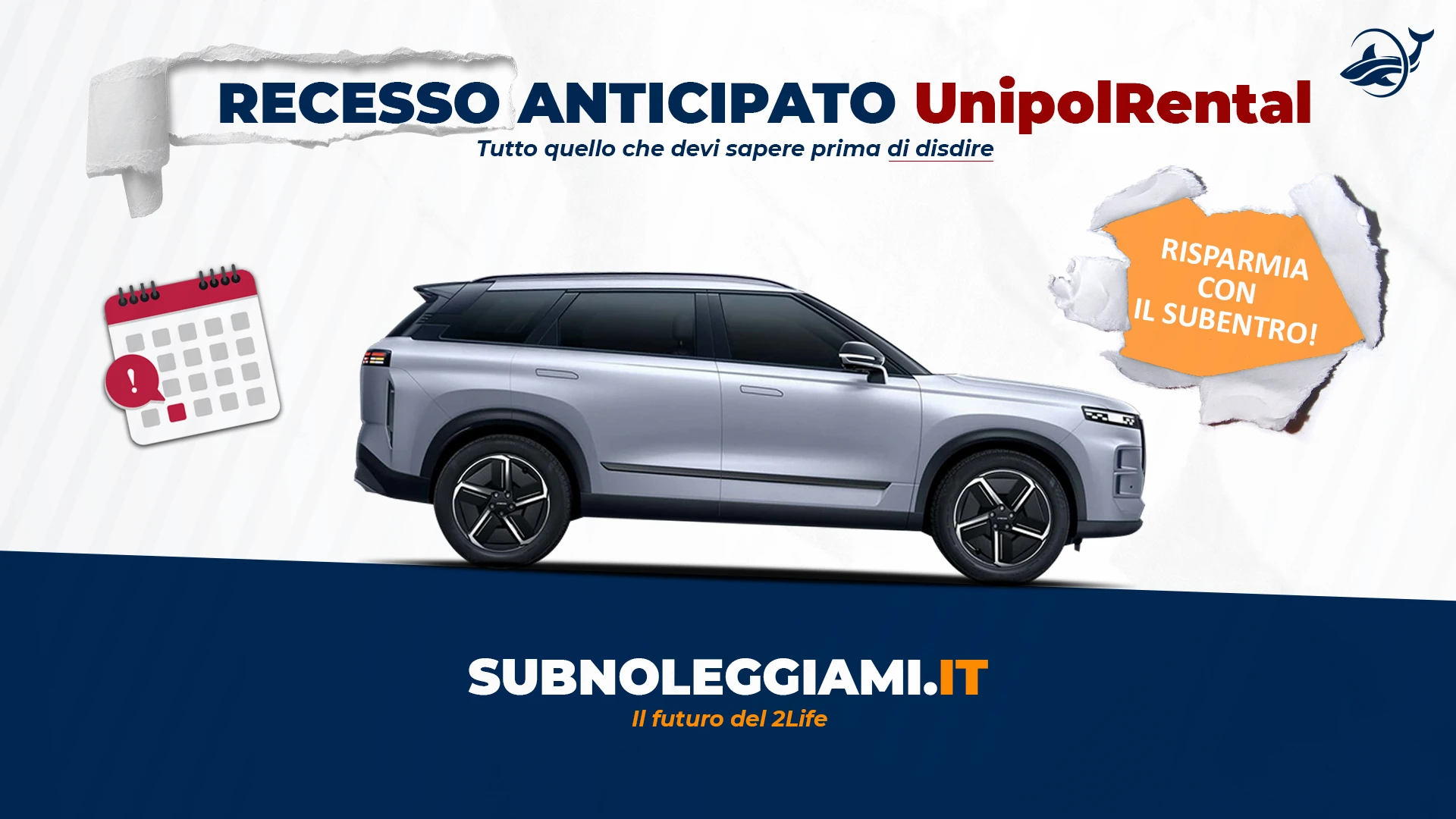 Immagine di copertina: Recesso anticipato con UnipolRental: guida completa per uscire in anticipo dal contratto di noleggio