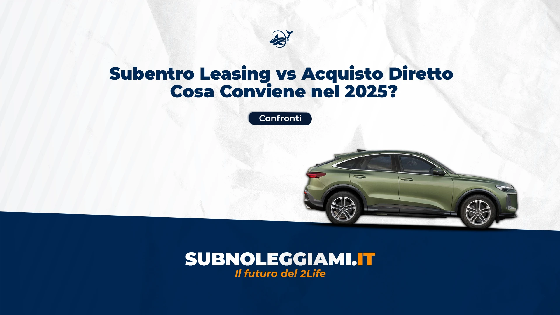 Immagine di copertina: Subentro leasing vs acquisto auto: cosa conviene davvero nel 2026