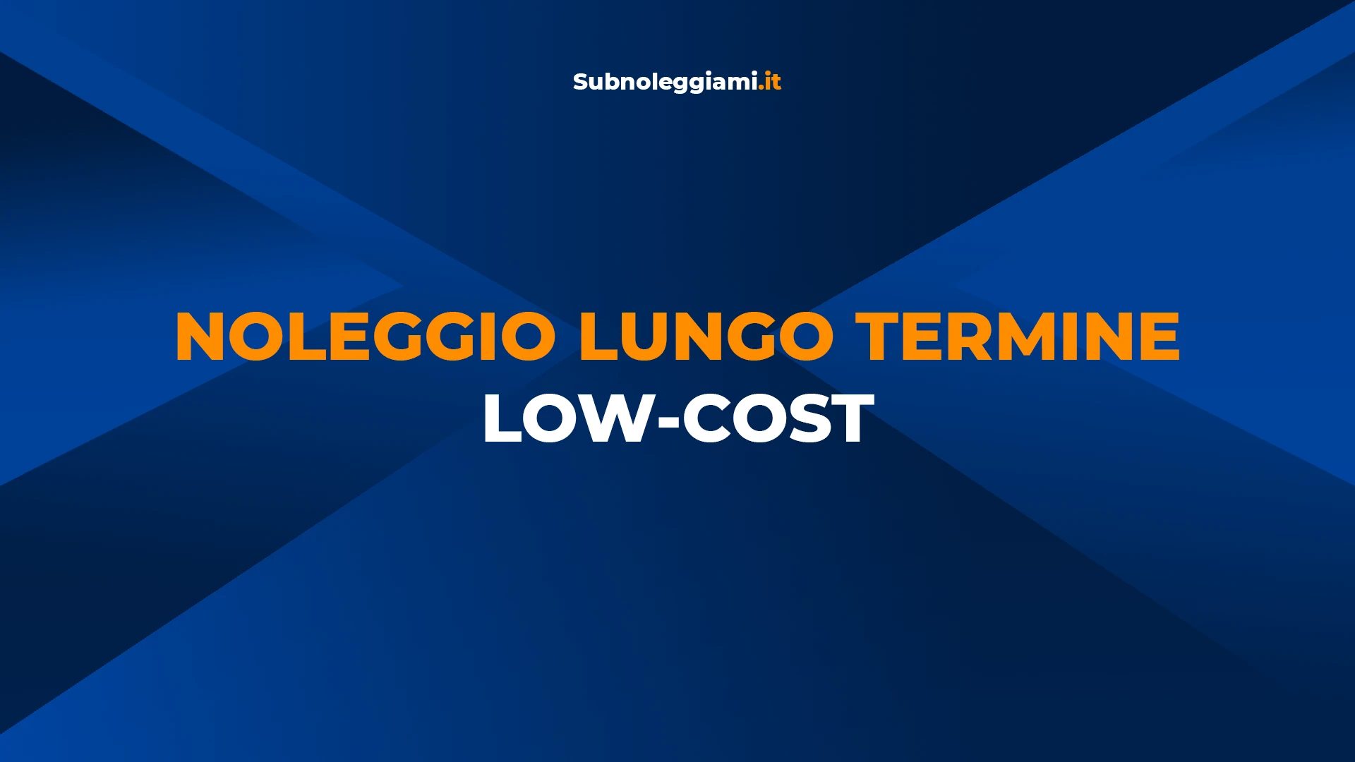Immagine di copertina: Noleggio a Lungo Termine Low-Cost 2025: Guida Completa a Costi Reali, Vantaggi, Vincoli e Trucchi per Risparmiare