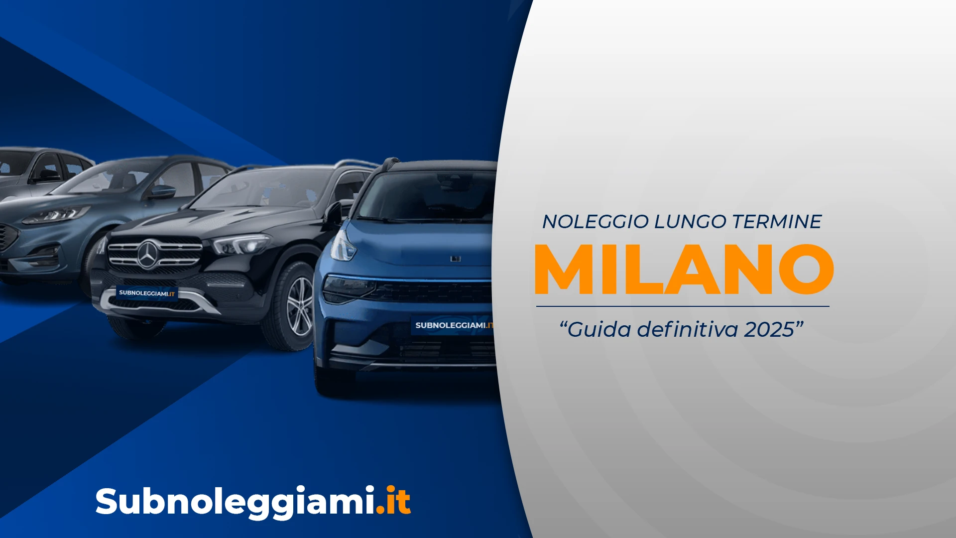 Immagine di copertina: Noleggio Auto a Milano a Lungo Termine | Guida Completa 2025